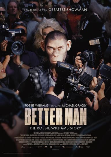 Better Man - Die Robbie Williams Story Poster